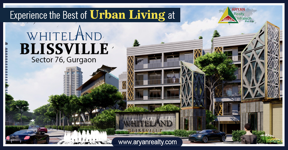 Experience the Best of Urban Living at Whiteland Blissville in Gurgaon.
