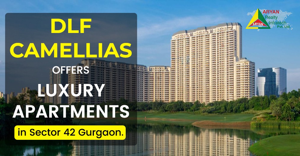 DLF Camellias offers Luxury Apartments in Sector 42 Gurgaon.